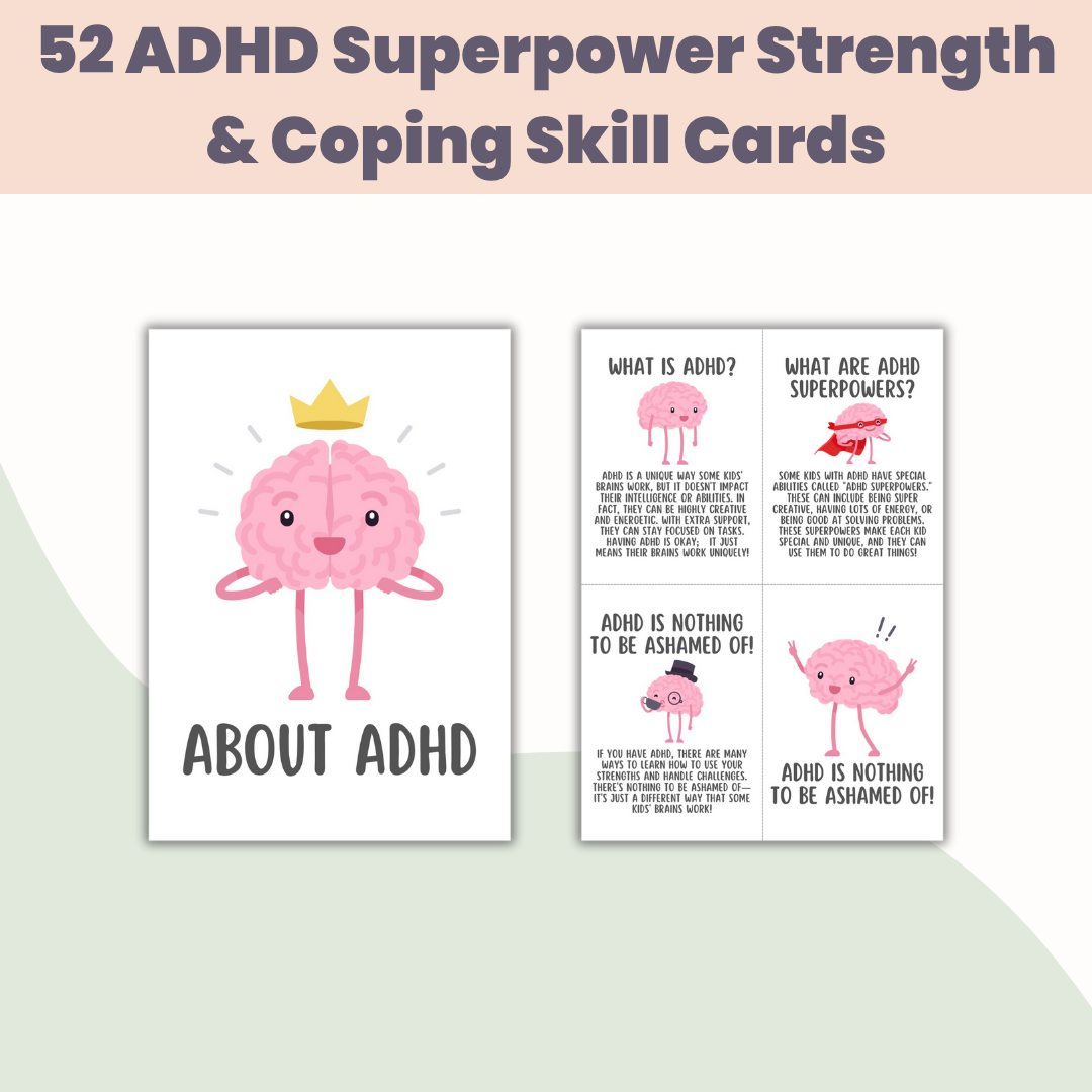 52 ADHD Superpower Strength & Coping Skill Cards, Executive Functioning, Social Emotional Learning, Growth Mindset, SEL, Kids Therapy, GAD